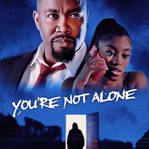 فیلم You're Not Alone 2023 | تو تنها نیستی