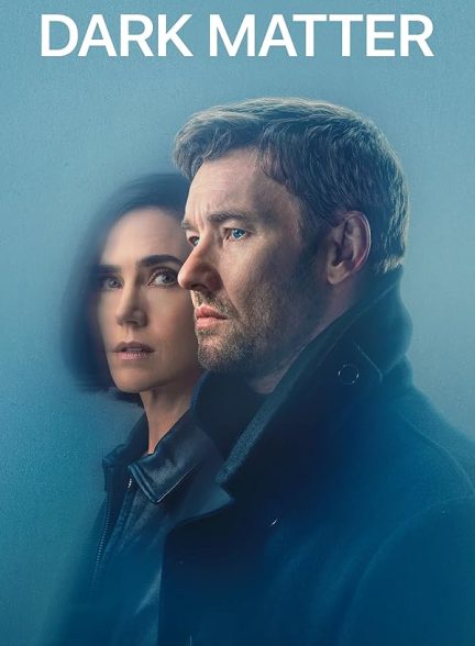 سریال  Dark Matter | ماده تاریک