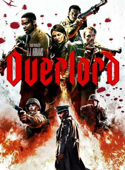 فیلم Overlord 2018 | ارباب
