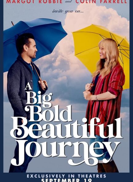 فیلم A Big Bold Beautiful Journey 2025 | یک سفر بزرگ، جسورانه و زیبا