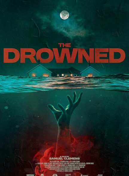فیلم The Drowned 2025 | غرق شده
